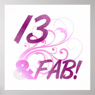 13 And Fabulous Birthday Poster