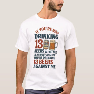 13 Beers or Against Me – Vintage Americana Tee Des