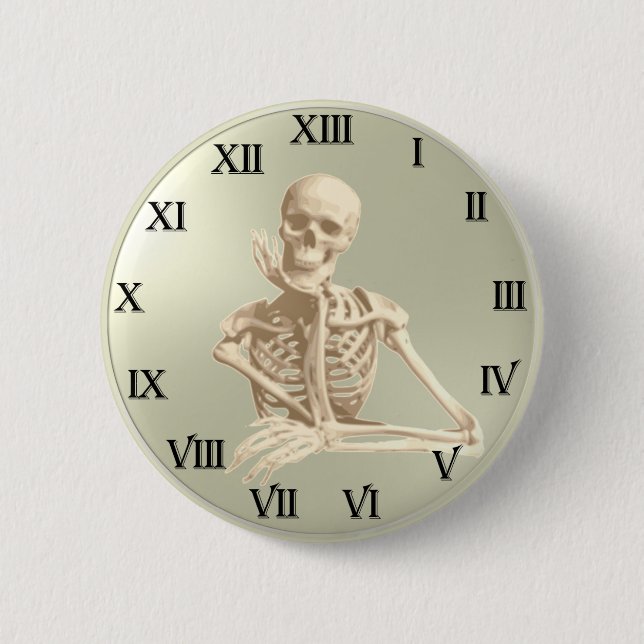 13 Hour Skeleton Clock 6 Cm Round Badge (Front)