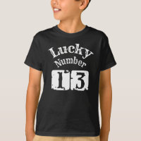 13 - Lucky Number 13 Luck