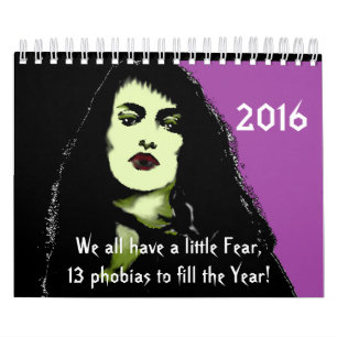 13 Phobias to fill the year calendar