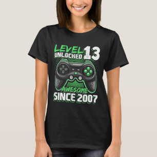 13 Unlocked Awesome 2007 Video Game 13th Birthday  T-Shirt