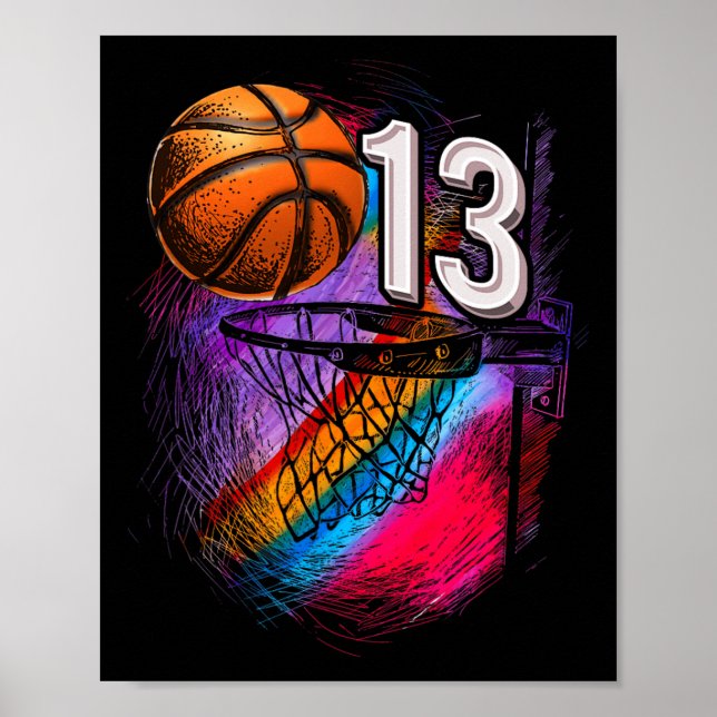 13 Year Old 13th Birthday Basketball Official Teen Poster (Front)