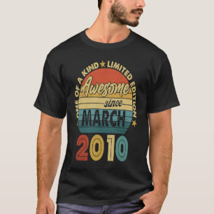 13 Year Old Awesome Since March 2010 13th Birthda T-Shirt