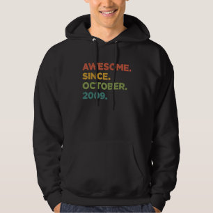 13 Year Old  Awesome Since October 2009 13th Birth Hoodie