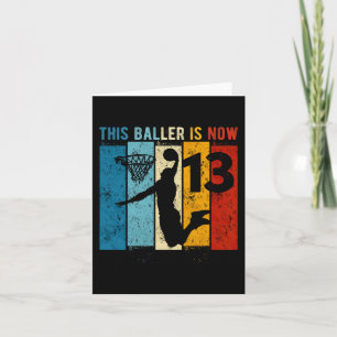 13 Year Old Basketball 13th Birthday Boy  Card