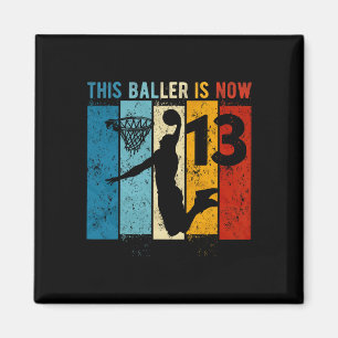 13 Year Old Basketball 13th Birthday Boy  Magnet