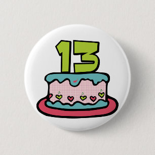 13 Year Old Birthday Cake 6 Cm Round Badge