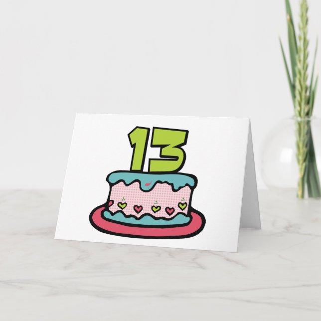 13 Year Old Birthday Cake Card (Front)