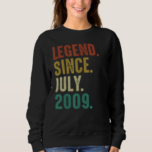 13 Year Old Birthday  Legend Since July 2009 Sweatshirt