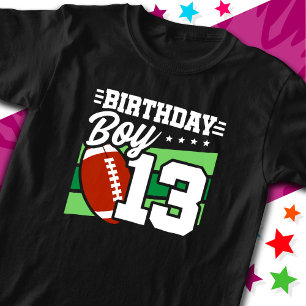13 Year Old Football Party Theme 13th Birthday Boy T-Shirt