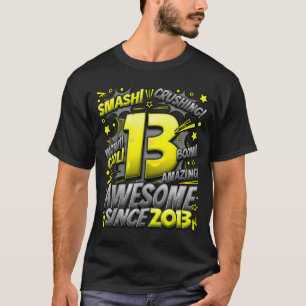 13 Year Old For Boys 13th Birthday Boy 13 Year Old T-Shirt