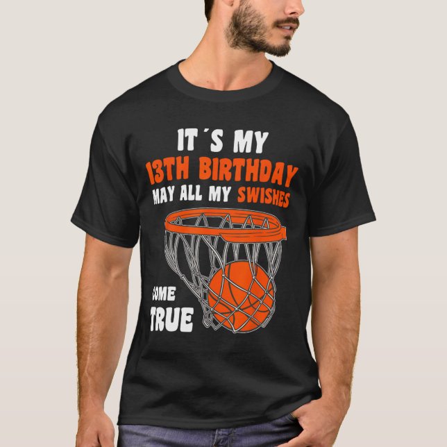 13 Year Old Happy 13th Birthday Basketball 13th Bi T-Shirt (Front)