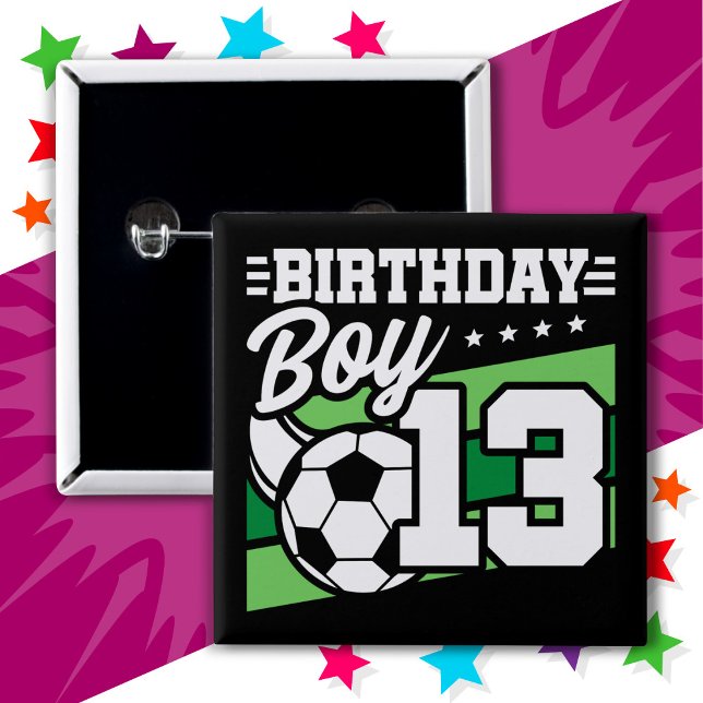 13 Year Old Soccer Football Kids 13th Birthday Boy 15 Cm Square Badge (Creator Uploaded)