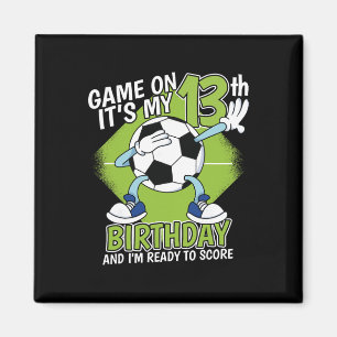 13 Year Old Soccer Player Boy 13th Birthday Soccer Magnet