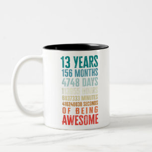 13 Years 156 Months Of Being Awesome 13th Birthday Two-Tone Coffee Mug