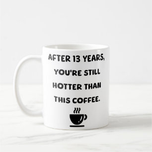 13 years coffee mug