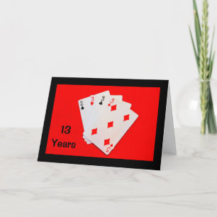 13 Years Is A Big Deal! Anniversary Card