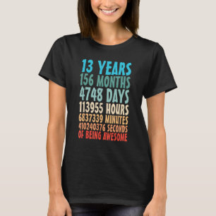 13 Years Of Being Awesome 13 Yr Old 13th Birthday T-Shirt