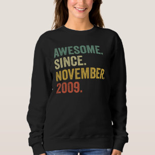 13 Years Old  13th Bday Boys Awesome Since Novembe Sweatshirt