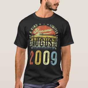 13 Years Old Awesome Since August 2009 13th Birth T-Shirt