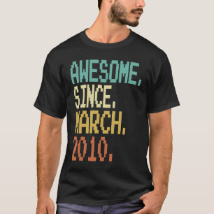 13 Years Old Awesome Since March 2010 13th Birthda T-Shirt