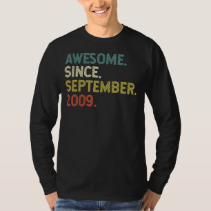 13 Years Old Awesome Since September 2009 13th 15 T-Shirt