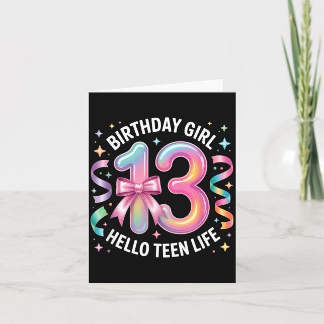 13 Years Old Birthday Teenager. 13th Birthday Girl Card (Front)