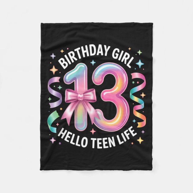 13 Years Old Birthday Teenager. 13th Birthday Girl Fleece Blanket (Front)