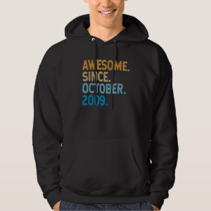 13 Years Old Funny Awesome Since October 2009 13th Hoodie