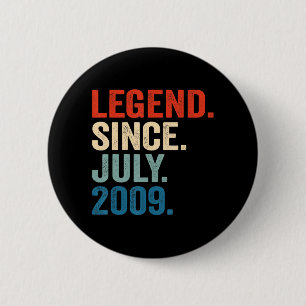 13 Years Old Gifts Legend Since July 2009 13th Bir 6 Cm Round Badge