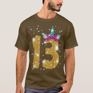 13 Years Old Girl Thirteen 13th Birthday Unicorn 1 T-Shirt