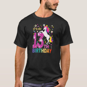 13 Years Old Girl Unicorn It's My 13th Birthday T-Shirt