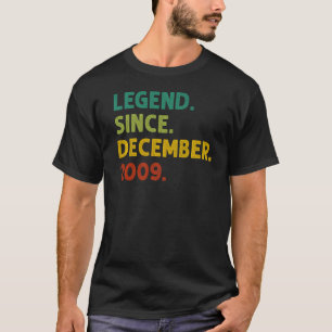 13 Years Old Legend Since December 2009 13th Birt T-Shirt