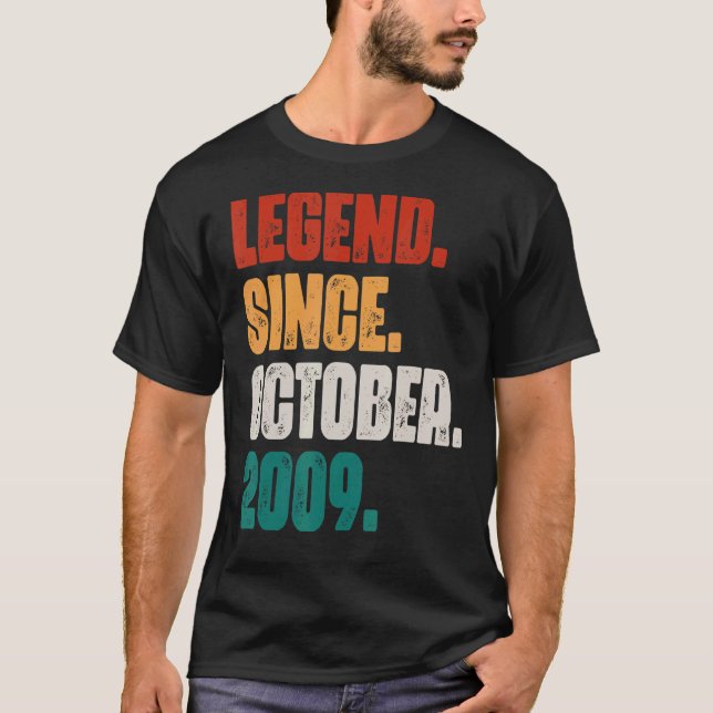 13 Years Old  Legend Since October 2009 13th Birth T-Shirt (Front)