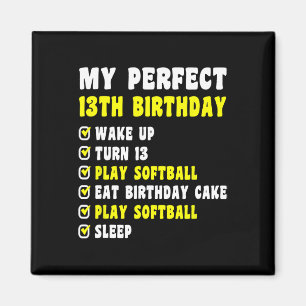 13 Years Old My Perfect 13th Birthday Softll 13th Magnet