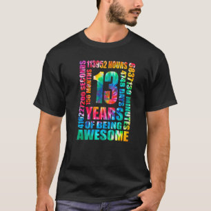13th Birthday 13 Years Old Tie Dye Hippie 156 Mont T-Shirt