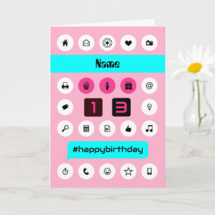 13th birthday add name smartphone inspired pink card