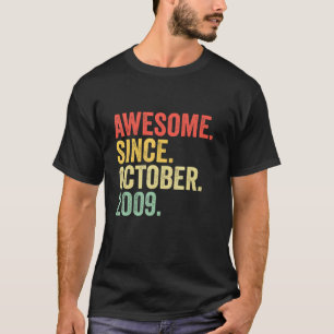 13th Birthday  Awesome Since October 2009 13 Years T-Shirt