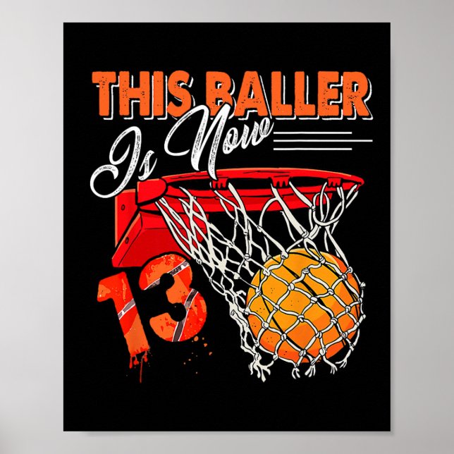 13th Birthday Basketball  Fun 13 Years Old Kids  Poster (Front)