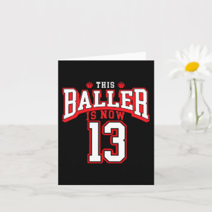 13th Birthday Basketball Lover 13 Years Old Bday  Card