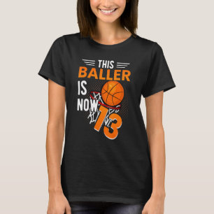 13th Birthday Basketball Player Official 13 Teenag T-Shirt