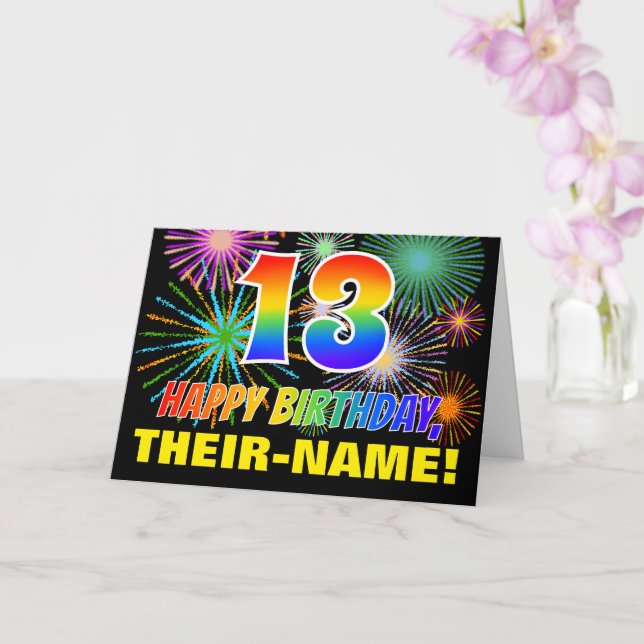 13th Birthday: Bold, Fun, Fireworks, Rainbow 13 Card (Orchid)