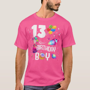 13th Birthday Boy Astronaut Space 13 Years Old Roc T-Shirt