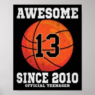13th Birthday Bysketbyll Fan 13 Years Old Official Poster