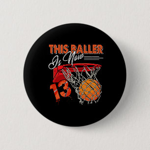13th Birthday Bysketbyll Fun 13 Years Old Kids Gif 6 Cm Round Badge