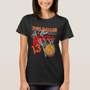 13th Birthday Bysketbyll Fun 13 Years Old Kids  T-Shirt