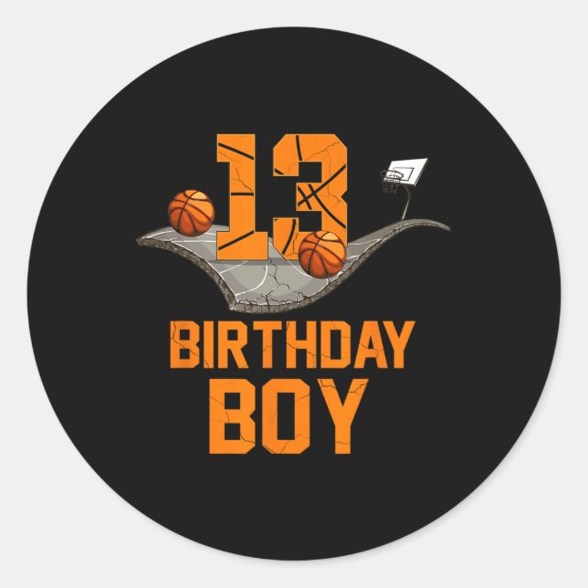 13th Birthday Bysketbyll Jersey 13 Year Old Boy  Classic Round Sticker (Front)