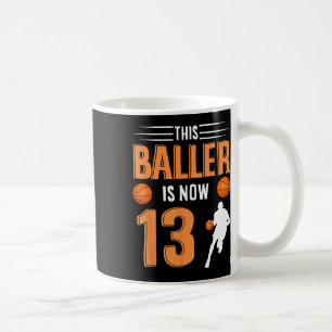 13th Birthday Bysketbyll - This Byller Is Now 13  Coffee Mug