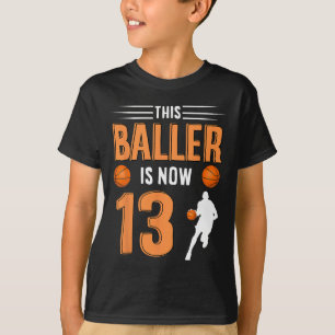 13th Birthday Bysketbyll - This Byller Is Now 13  T-Shirt